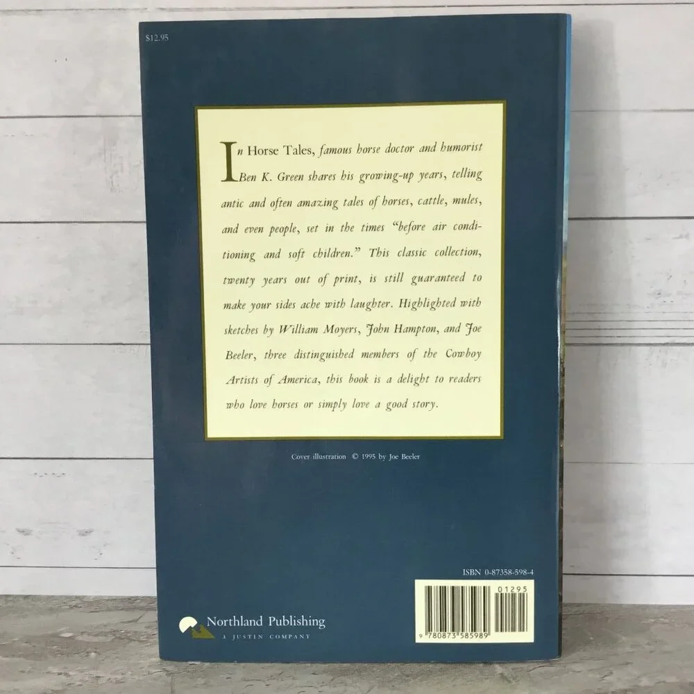 Horse Tales By Ben K. Green Illustrated Paperback 1995 Northland Publishing